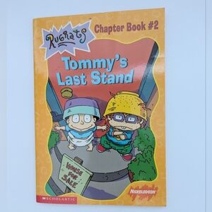 Rugrats Chapter Book #2 Tommy's Last Stand Book